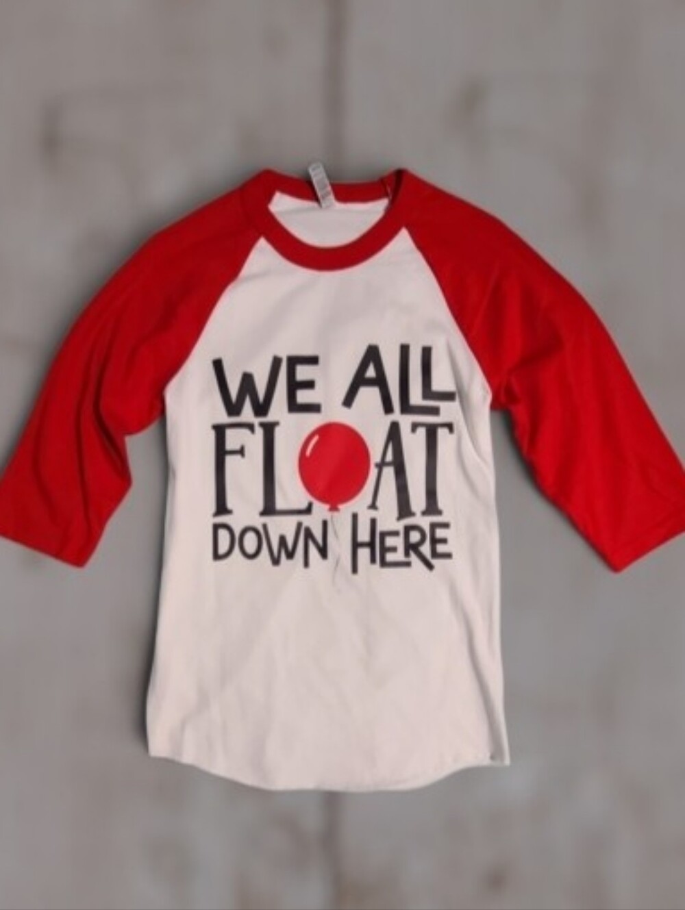 Custom IT Pennywise "We All Float Down Here" Balloon Baseball Raglan Tee S